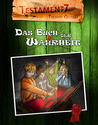 Testament7 - Das Buch der Wahrheit