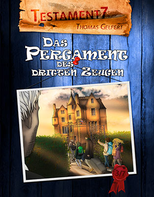 Testament7 - Das Pergament des dritten Zeugen